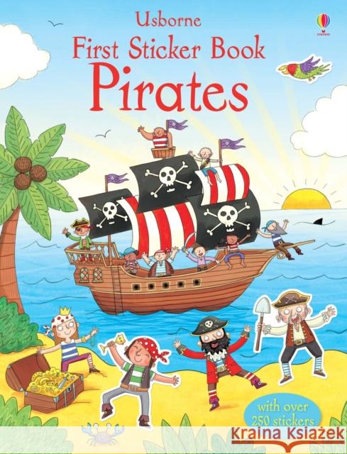 First Sticker Book Pirates Sam Taplin 9781409556725 Usborne Publishing Ltd - książka