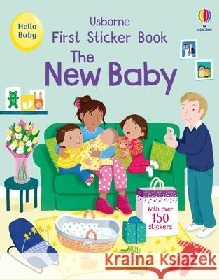 First Sticker Book the New Baby Jessica Greenwell Joanne Partis 9781805075264 Usborne Books - książka