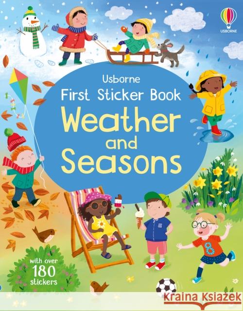 First Sticker Book Weather and Seasons Alice Beecham 9781805070689 Usborne Publishing Ltd - książka