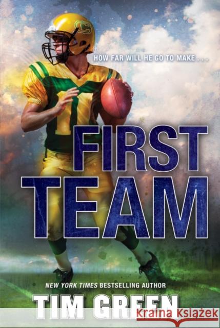 First Team Tim Green 9780062208767 HarperCollins - książka