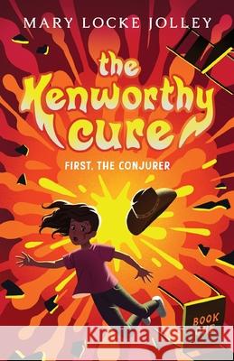 First, The Conjurer Mary Locke Jolley   9798988172802 Mary Jolley - książka
