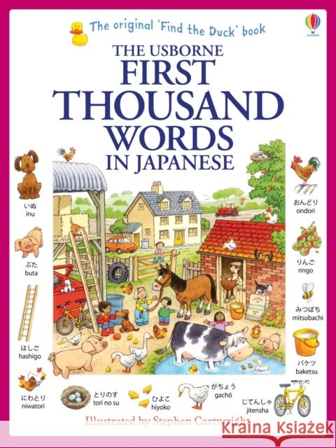 First Thousand Words in Japanese Heather Amery 9781409570370 Usborne Publishing Ltd - książka