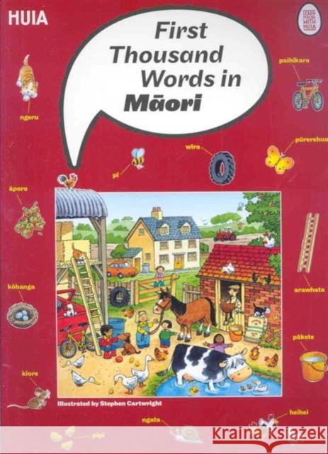 First Thousand Words in Maori Heather Amery Stephen Cartwright 9781869692391 University of Hawaii Press - książka