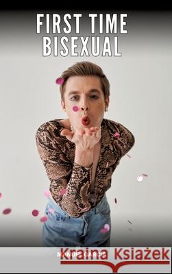 First Time Bisexual García, Manuel 9783384698544 Manuel García - książka