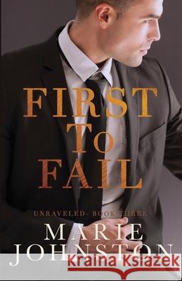 First to Fail (LARGE PRINT) Marie Johnston 9781951067298 Le Publishing - książka