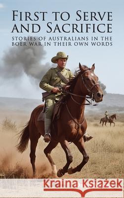 First to Serve and Sacrifice Daryl Moran 9781923441231 Echo Books - książka