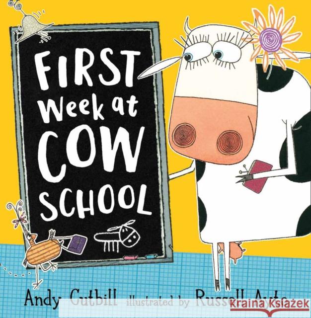 First Week at Cow School Andy Cutbill 9780007274680 HarperCollins Publishers - książka