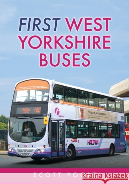 First West Yorkshire Buses Scott Poole 9781445697260 Amberley Publishing - książka