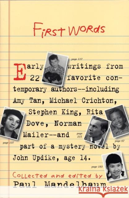 First Words: Earliest Writing from Favorite Contemporary Authors Paul Mandelbaum 9781565122727 Algonquin Books of Chapel Hill - książka