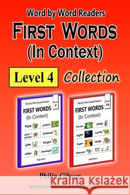 FIRST WORDS in Context: Level 4: Learn the important words first. Philip Gibson 9781727408386 Createspace Independent Publishing Platform - książka