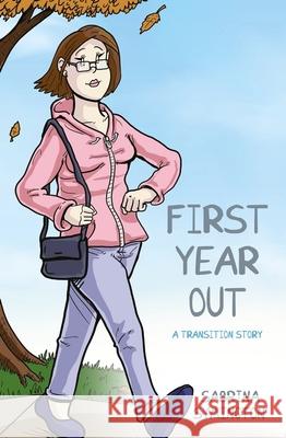 First Year Out: A Transition Story Sabrina Symington 9781839977725 Jessica Kingsley Publishers - książka
