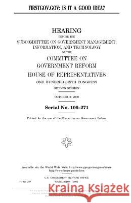 FirstGov.gov: is it a good idea? Representatives, United States House of 9781983482588 Createspace Independent Publishing Platform - książka