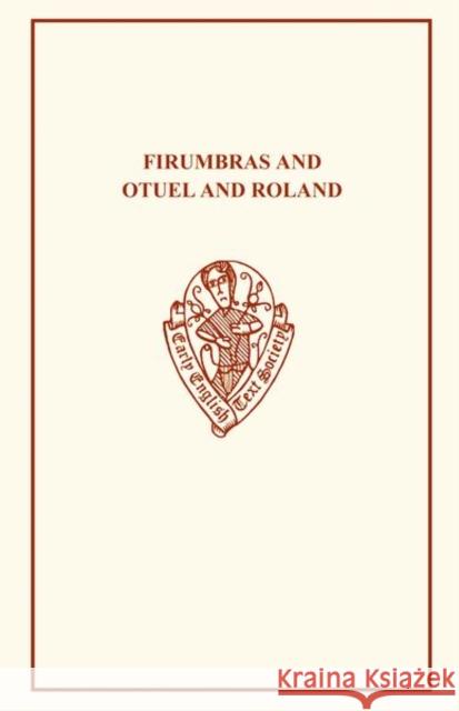 Firumbras and Otuel and Roland  9780859919326 Early English Text Society - książka