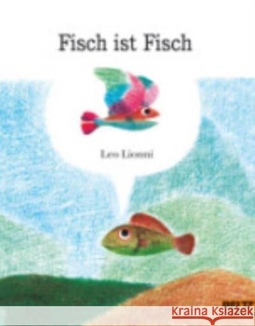 Fisch ist Fisch Lionni, Leo   9783407760241 Beltz - książka