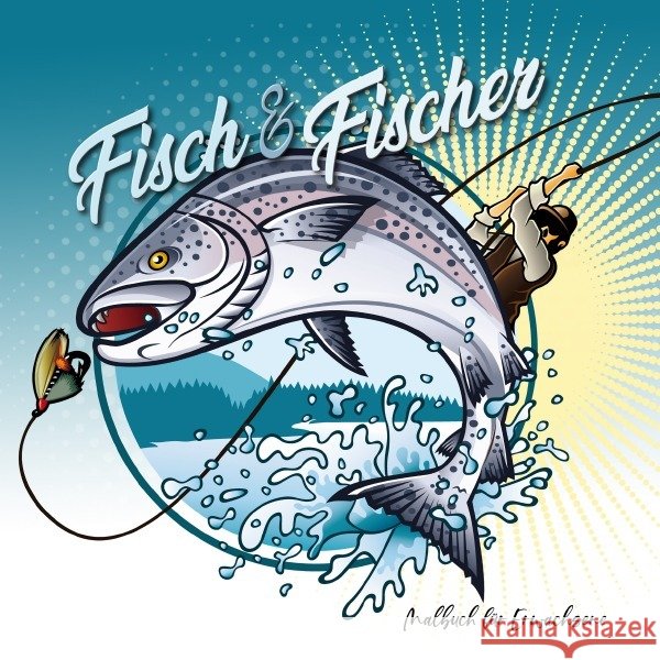 Fisch und Fischer Malbuch für Erwachsene Publishing, Monsoon, Grafik, Musterstück 9783758407833 epubli - książka