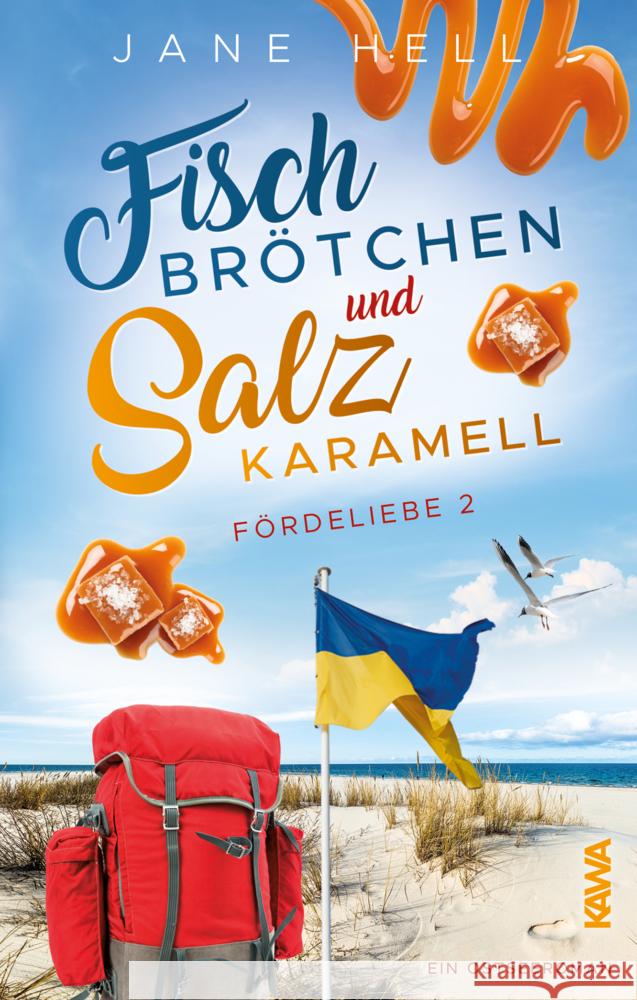 Fischbrötchen und Salzkaramell Hell, Jane 9783947738847 Kampenwand - książka