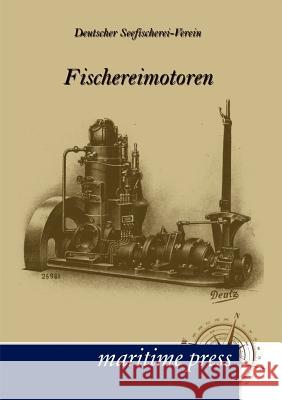 Fischereimotoren  9783954270491 Maritimepress - książka