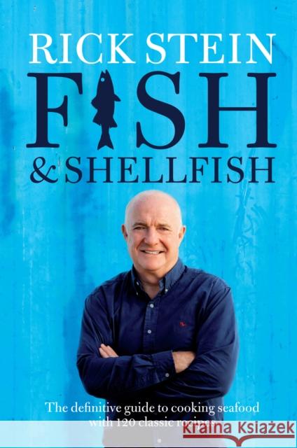 Fish & Shellfish Rick Stein 9781849908450 BBC BOOKS - książka