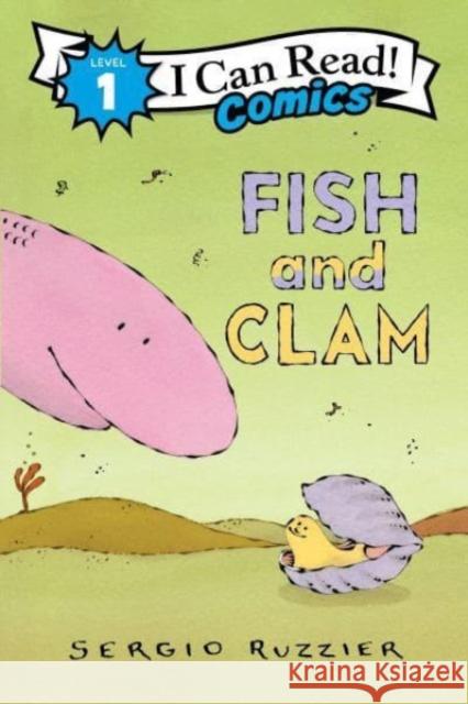 Fish and Clam Sergio Ruzzier 9780063290372 HarperCollins Publishers Inc - książka