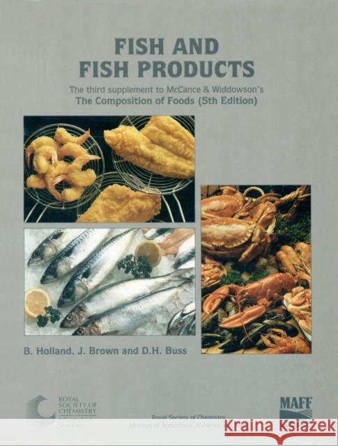 Fish and Fish Products: Supplement to the Composition of Foods  9780851864211 Royal Society of Chemistry - książka