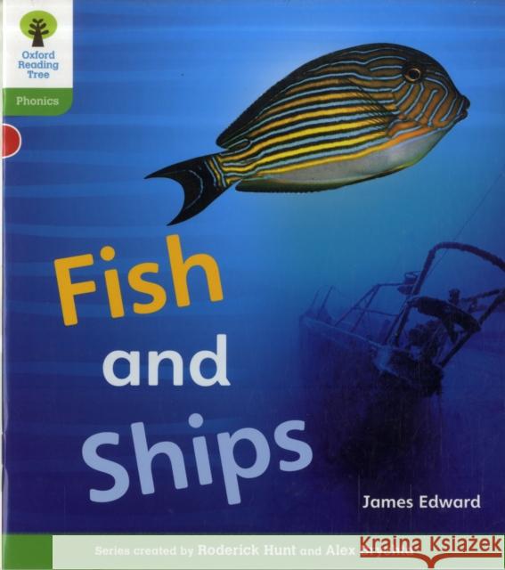 Fish and Ships. by James Edward, Roderick Hunt Edward, James|||Hughes, Monica|||Page, Thelma 9780198484424  - książka