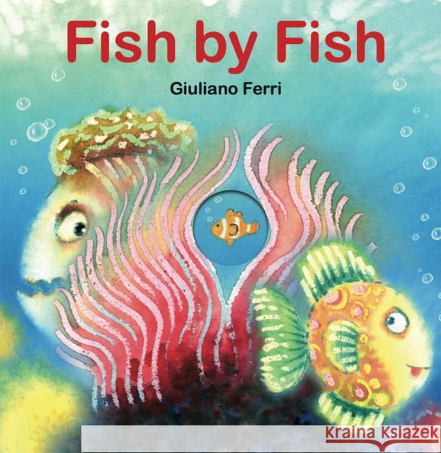 Fish by Fish: (An Anti-Bullying Tale) Ferri, Giuliano 9781662650550 Mineditionus - książka