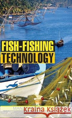 Fish-Fishing Technology Manju Yadav 9789350562680 Discovery Publishing House Pvt Ltd - książka