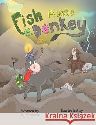 Fish Meets Donkey Alex Goubar Mj Paonessa 9781989506509 Pandamonium Publishing House - książka