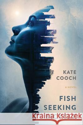 Fish Seeking Bicycle Kate Cooch 9780578444307 R. R. Bowker - książka