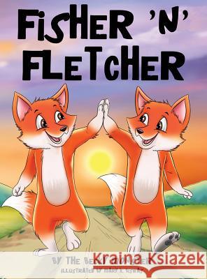 Fisher 'n' Fletcher: The Zany Fox Twins (Book 2) The Becky Monster Mary K Biswas  9780998317762 Rebecca Rose Press LLC - książka
