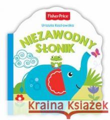 Fisher Price. Niezawodny słonik Urszula Kozłowska 9788327464576 Olesiejuk Sp. z o.o. - książka