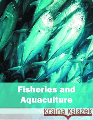 Fisheries and Aquaculture Roger Creed 9781682860311 Syrawood Publishing House - książka