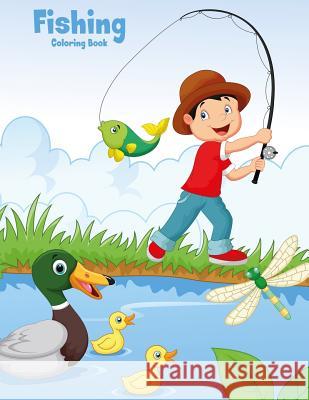 Fishing Coloring Book 1 Nick Snels 9781979755429 Createspace Independent Publishing Platform - książka