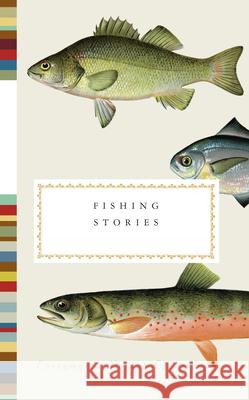 Fishing Stories  9781841596136 Everyman - książka