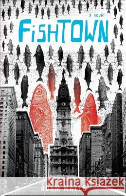 Fishtown Adam Mayle Allison Meierding 9780988263048 Orphan House Books - książka