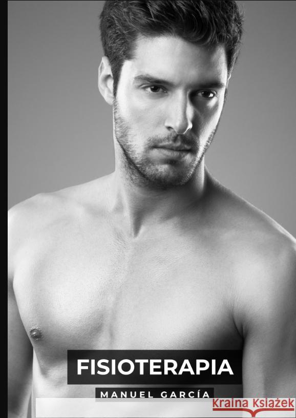 Fisioterapia García, Manuel 9783384501004 Manuel García - książka