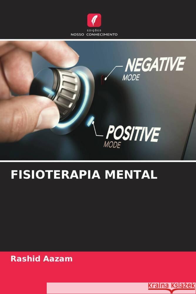 Fisioterapia Mental Rashid Aazam 9786207213429 Edicoes Nosso Conhecimento - książka