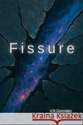 Fissure LLC, Vgraphics, Gonzalez, Victor 9798263707576 Independently Published - książka