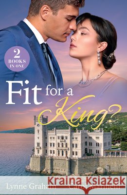 Fit For A King? Carol Marinelli 9780263418361 HarperCollins Publishers - książka