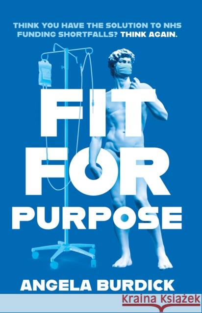 Fit For Purpose Angela Burdick 9781835741467 The Book Guild Ltd - książka