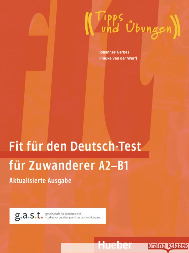 Fit für den Deutsch-Test für Zuwanderer A2-B1 Gerbes, Johannes, Werff, Frauke van der 9783191516895 Hueber - książka