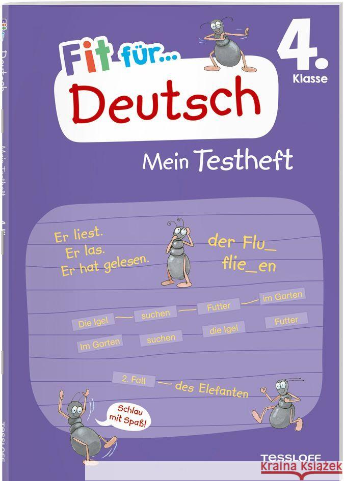 Fit für Deutsch 4. Klasse. Mein Testheft Meyer, Julia 9783788625146 Tessloff Verlag Ragnar Tessloff GmbH & Co. KG - książka