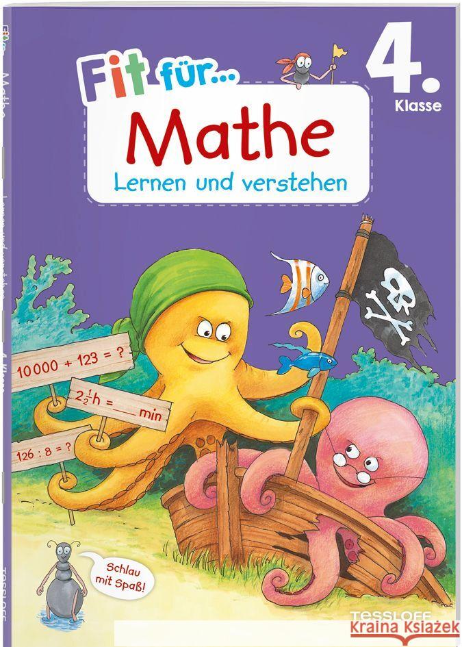 Fit für Mathe 4. Klasse. Lernen und verstehen Weller-Essers, Andrea 9783788624958 Tessloff Verlag Ragnar Tessloff GmbH & Co. KG - książka