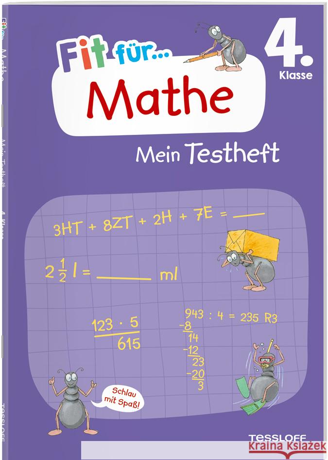 Fit für Mathe 4. Klasse. Mein Testheft Meyer, Julia 9783788625153 Tessloff Verlag Ragnar Tessloff GmbH & Co. KG - książka