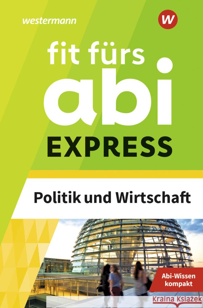 Fit fürs Abi EXPRESS Schmidt, Susanne 9783070030399 Westermann Lernwelten - książka