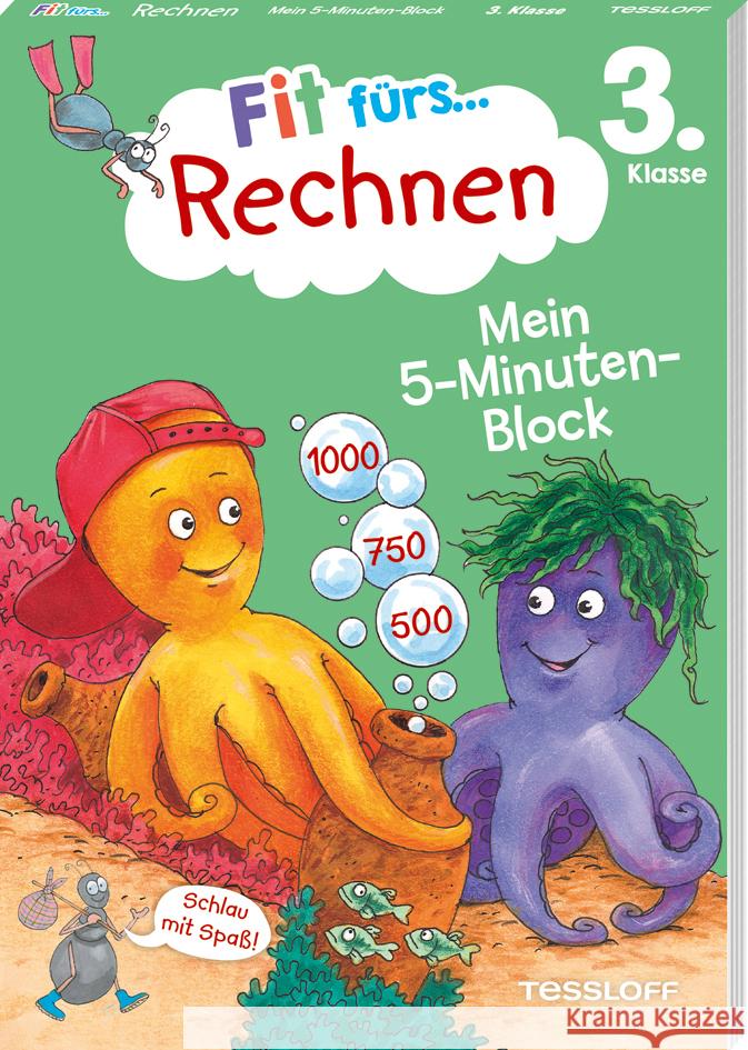 Fit fürs Rechnen 3. Klasse. Mein 5-Minuten-Block Tonte, Andrea 9783788624613 Tessloff Verlag Ragnar Tessloff GmbH & Co. KG - książka