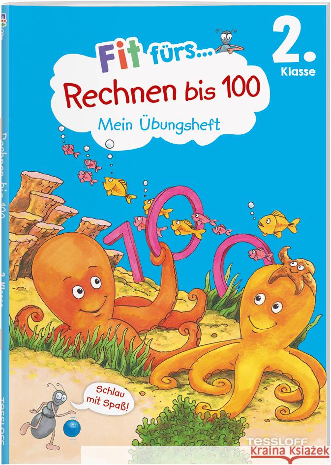 Fit fürs Rechnen bis 100 2. Klasse. Mein Übungsheft Tonte, Andrea 9783788624576 Tessloff Verlag Ragnar Tessloff GmbH & Co. KG - książka