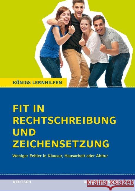 Fit in Rechtschreibung und Zeichensetzung : Weniger Fehler in Klausur, Hausarbeit oder Abitur. Oberstufe / Sek. II Schaefer, Suzanne 9783804412118 Bange - książka