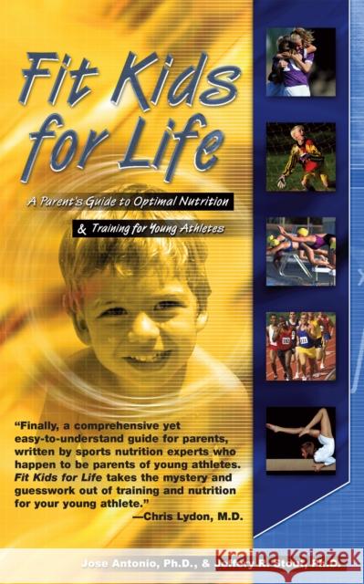 Fit Kids for Life: A Parents' Guide to Optimal Nutrition & Training for Young Athletes  9781681627199 Basic Health Publications - książka