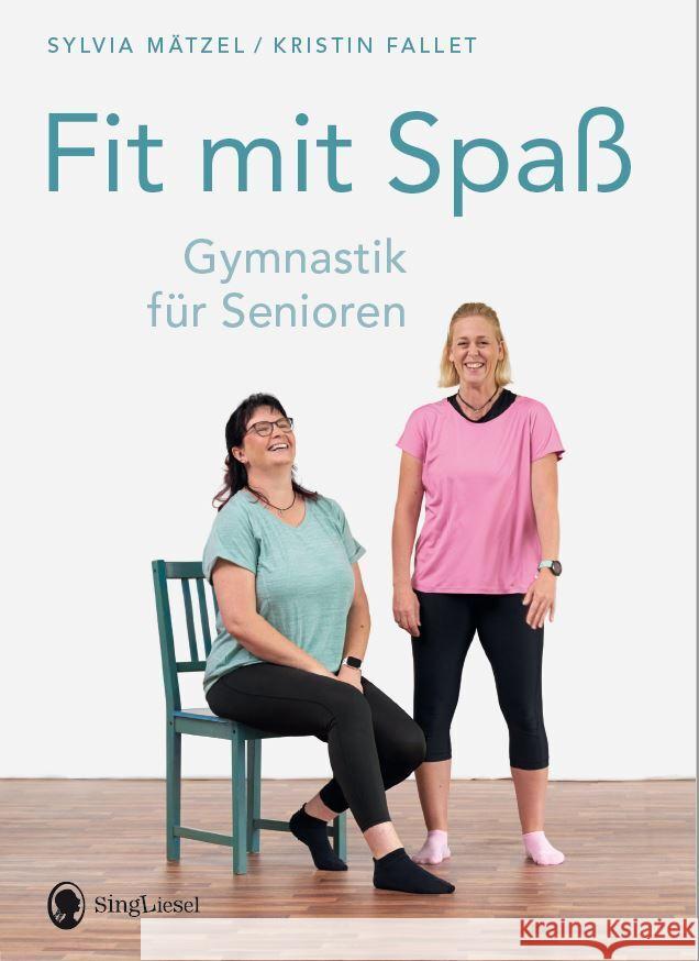 Fit mit Spaß Mätzel, Sylvia, Fallet, Kristin 9783948106119 Singliesel - książka